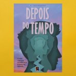 Depois do Tempo é um livro de autoria de W Guimarães