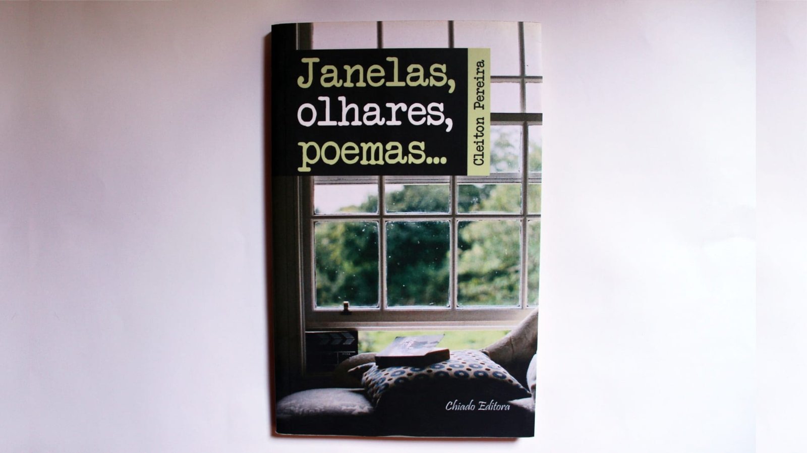 Janelas, olhares, poemas - livro de Cleiton Pereira