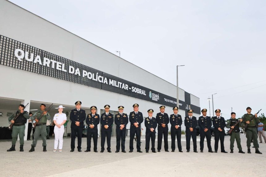 Governo do Ceará inaugura sede do 3º Comando Regional da Polícia Militar em Sobral